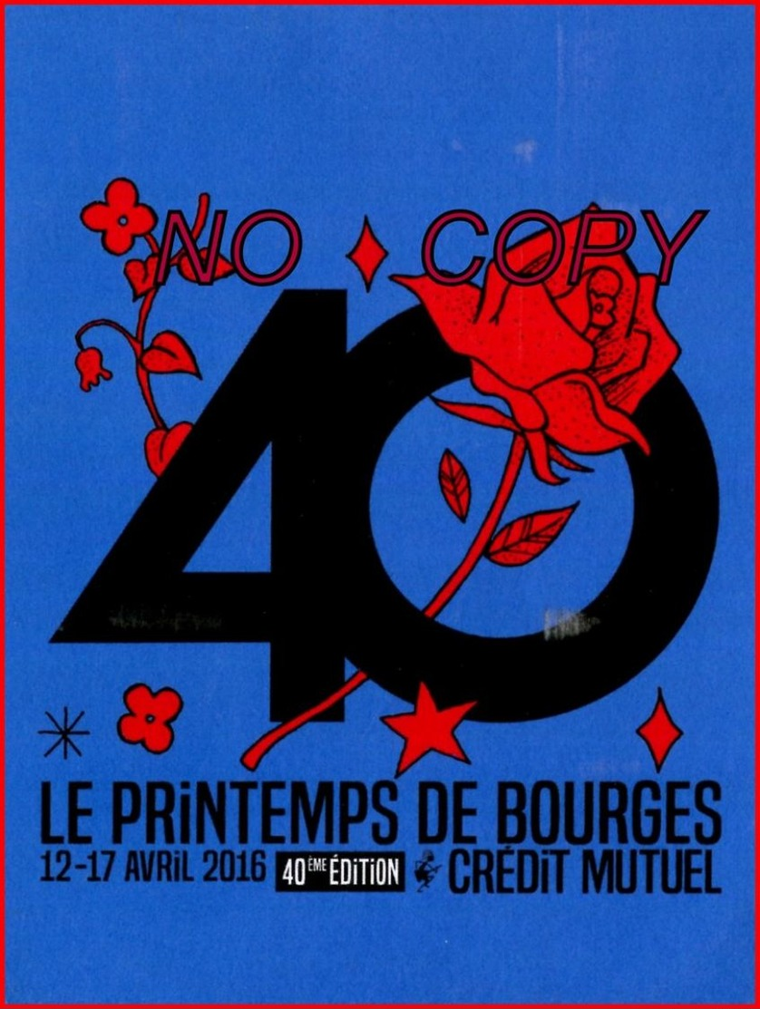 18 - BOURGES - LE PRINTEMPS DE BOURGES - 2016 - LES 40 ANS - - Bourges