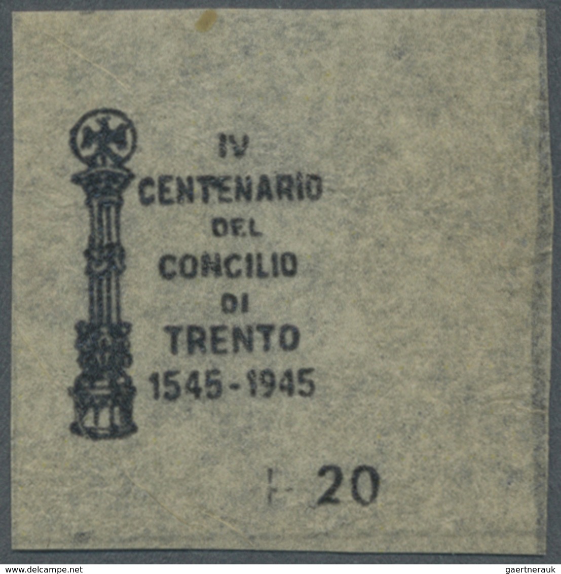 (*) Italien - Besonderheiten: 1945, Luogotenenza, 7 Dec, "IV CENTENARIO DEL CONCILIO DI TRENTO 1545-1945 - Zonder Classificatie