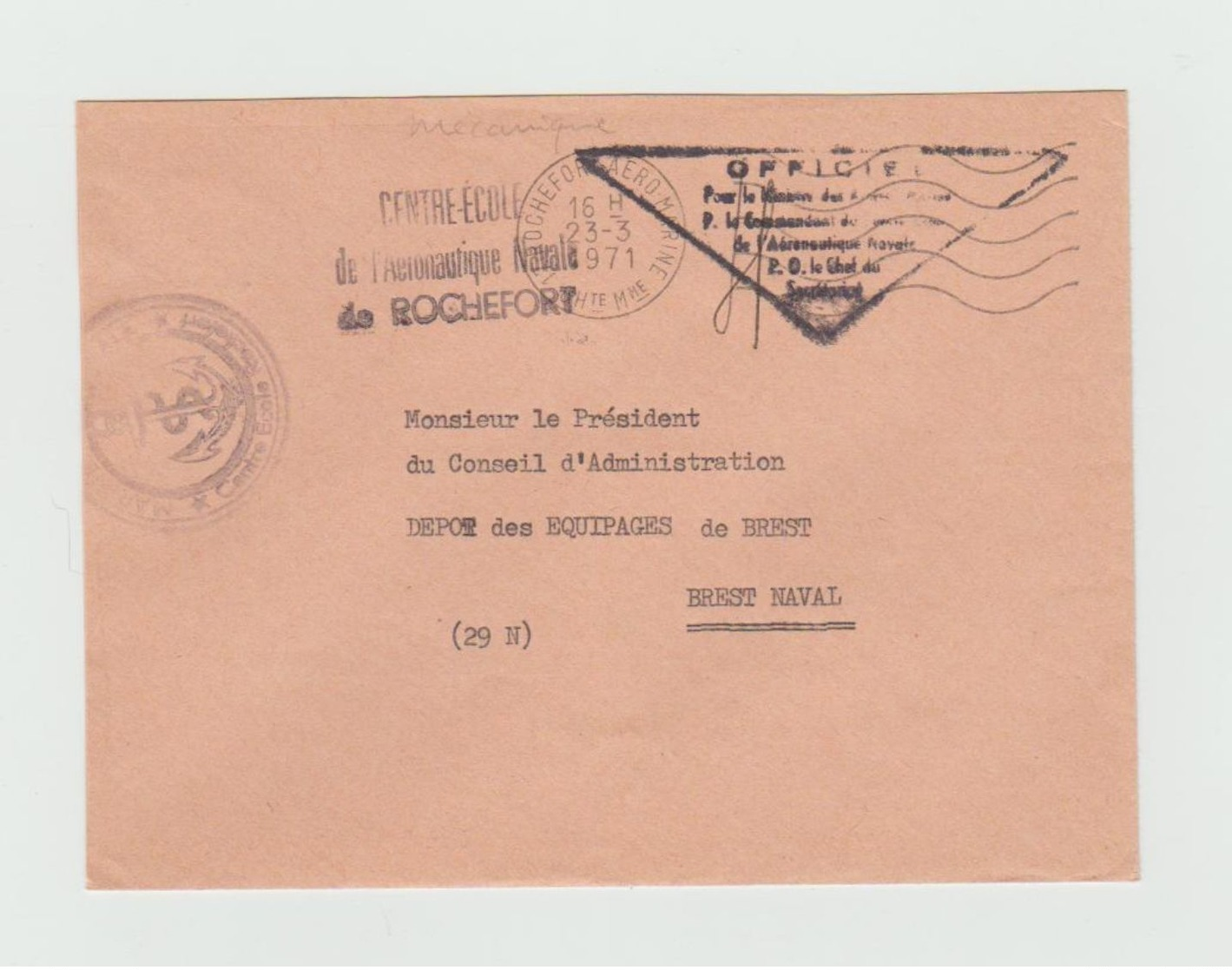 Cachet MARINE NATIONALE Centre Ecole ROCHEFORT - Cachet Rochefort AERO  Marine 1971 - LSC - Poste Navale