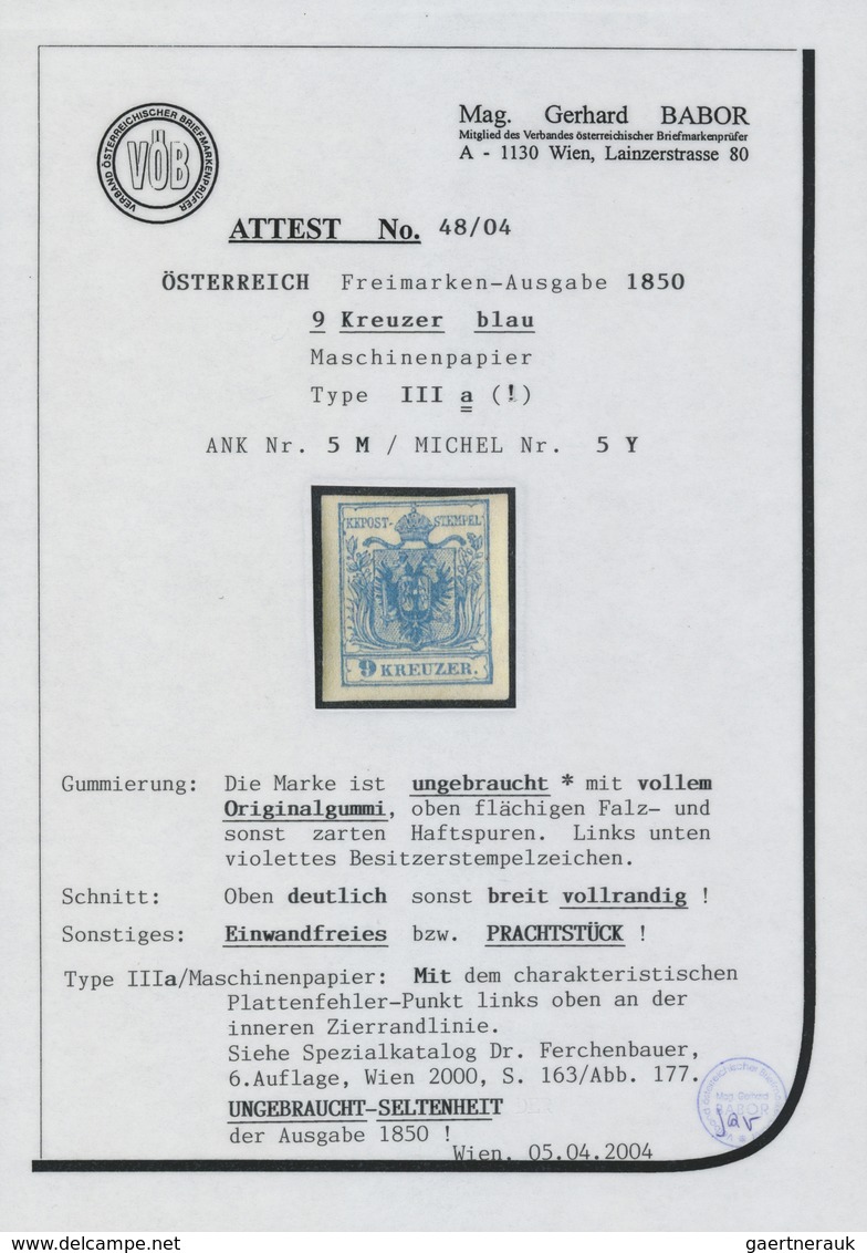 * Österreich: 1850/54: 9 Kreuzer Blau, Maschinenpapier Type III A, Mit Dem Für Diese Type Charakterist - Neufs
