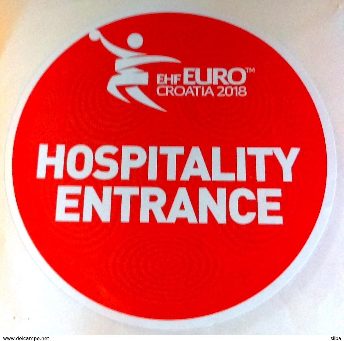 HANDBALL / MEN'S EHF EURO CROATIA 2018 / Main Official Sticker / HOSPITALITY ENTRANCE - Handbal