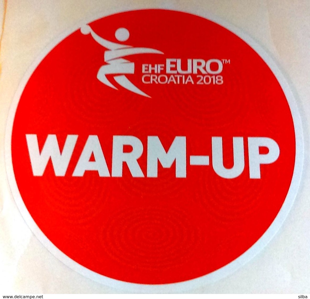 HANDBALL / MEN'S EHF EURO CROATIA 2018 / Main Official Sticker / WARM-UP - Handbal