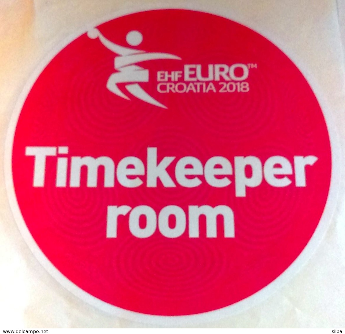 HANDBALL / MEN'S EHF EURO CROATIA 2018 / Main Official Sticker / TIMEKEEPER ROOM - Handbal