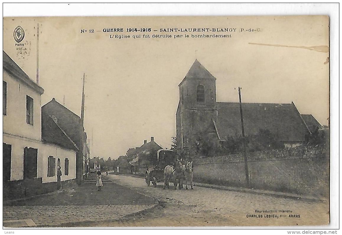 SAINT LAURENT BLANGY - L'église Qui Fut Détruite Par Le Bombardement - N° 12 - édition Charles Ledieu - Saint Laurent Blangy