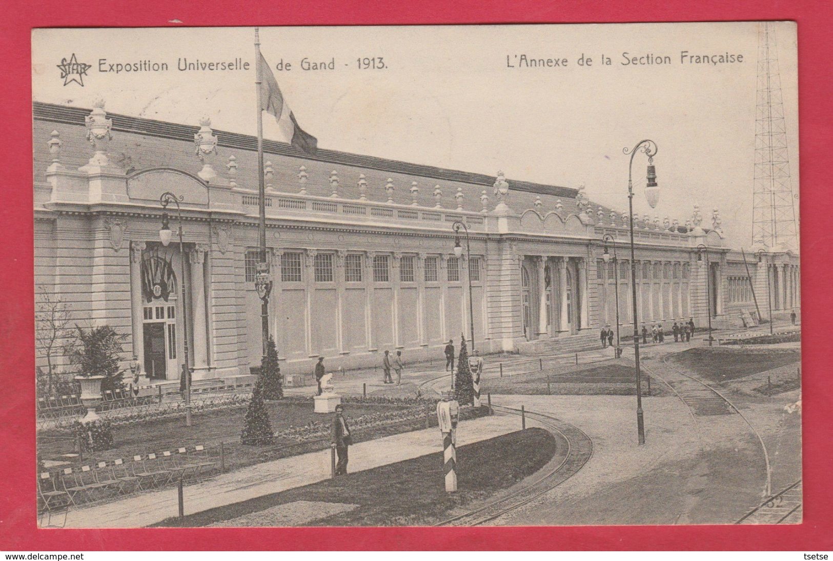 Gent / Gand - Expo De 1913 - L'Annexe De La Section Française - 1913 ( Verso Zien ) - Gent