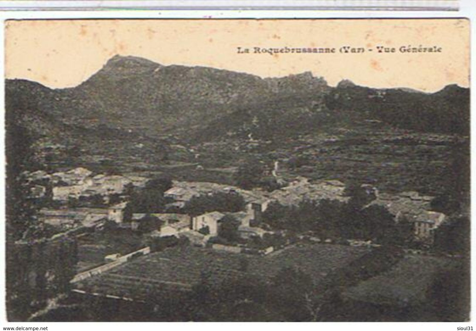 83. LA  ROQUEBRUSSANNE    VUE  GENERALE   BE    KK463 - La Roquebrussanne