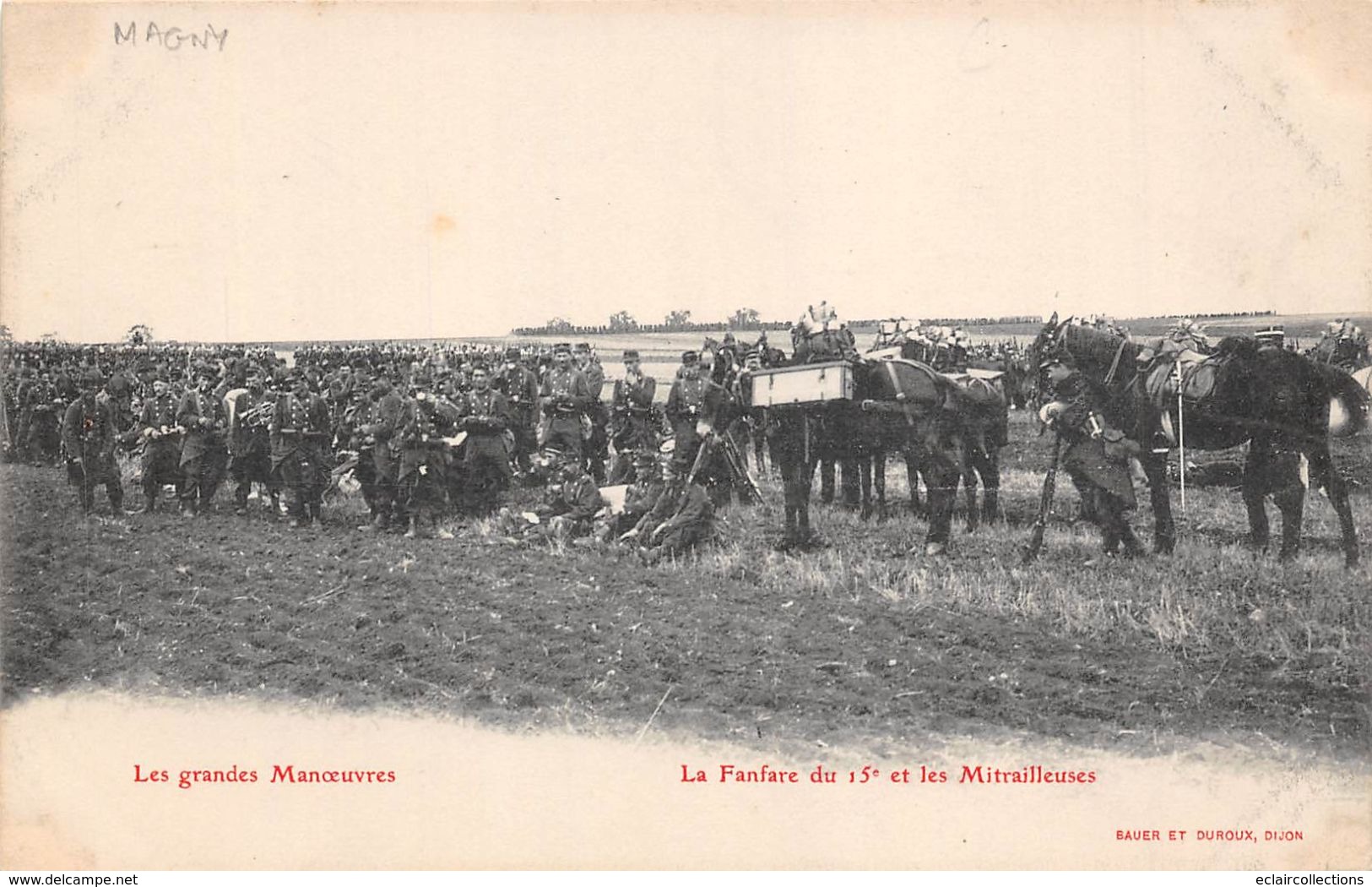 Magny St Médard      21       Militaria .Manoeuvres Fanfare Du 15 Eme      (voir Scan) - Autres & Non Classés