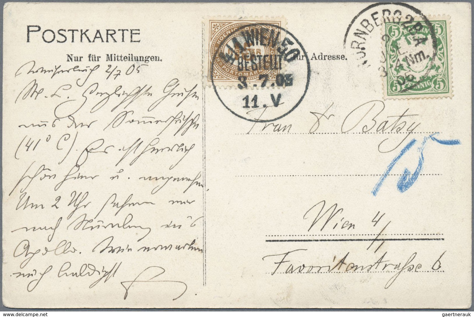 Bayern - Besonderheiten: 1905/1908, Ansichtskarte Von Nürnberg Nach Wien Und Dort Mit 15 Heller Nach - Sonstige & Ohne Zuordnung