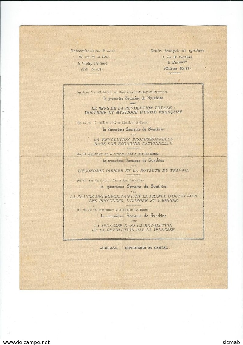 Sous La Haute Protection Du MARECHAL PETAIN, Prospectus Annonçant La Sixième Semaine De Synthèse Sur La Réforme Intellec - Non Classés