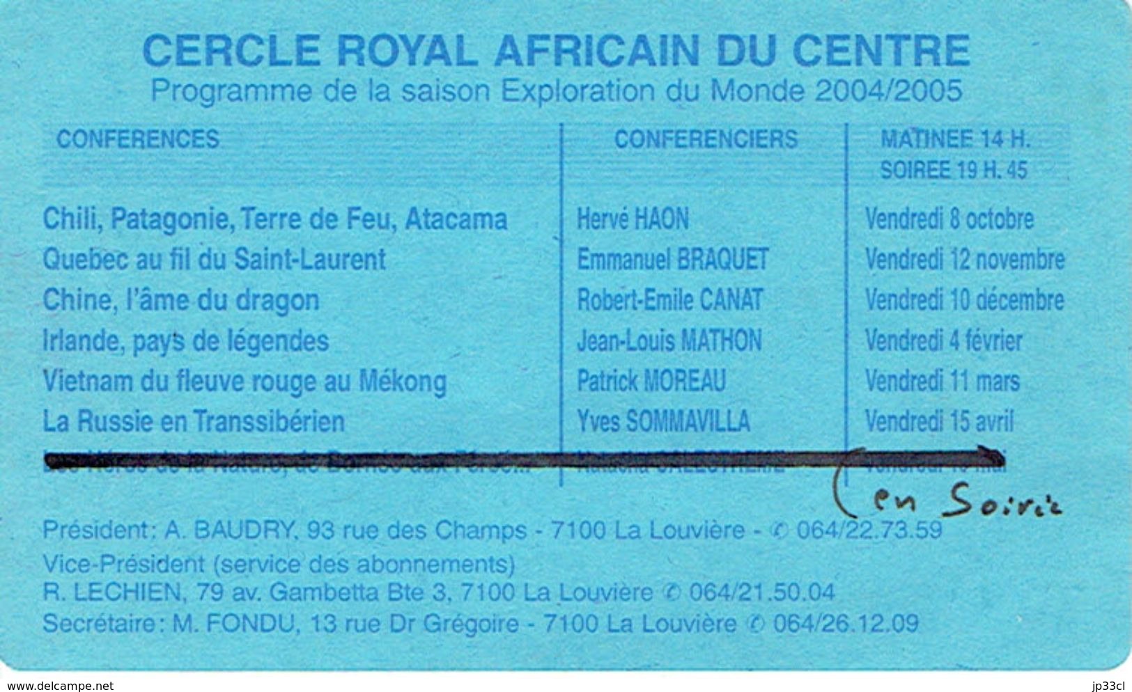Abonnement 2004/2005 Du Cercle Royal Africain Du Centre (La Louvière) - Ohne Zuordnung