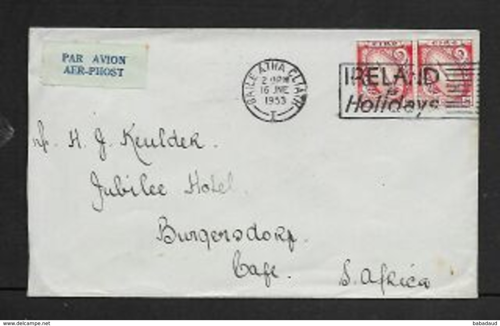 Ireland, 1s4d Air Mail BAILE ATHA CLIATH 16 JNE 1953 + IRELAND FOR HOLIDAYS Slogan I> S.A.frica - Covers & Documents