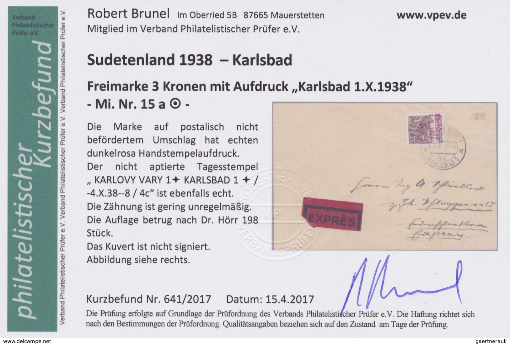 Br Sudetenland - Karlsbad: 1938, 3 Kc. Mit Handstempelaufdruck In Dunkelrosa Auf Postalisch Nicht Beför - Région Des Sudètes