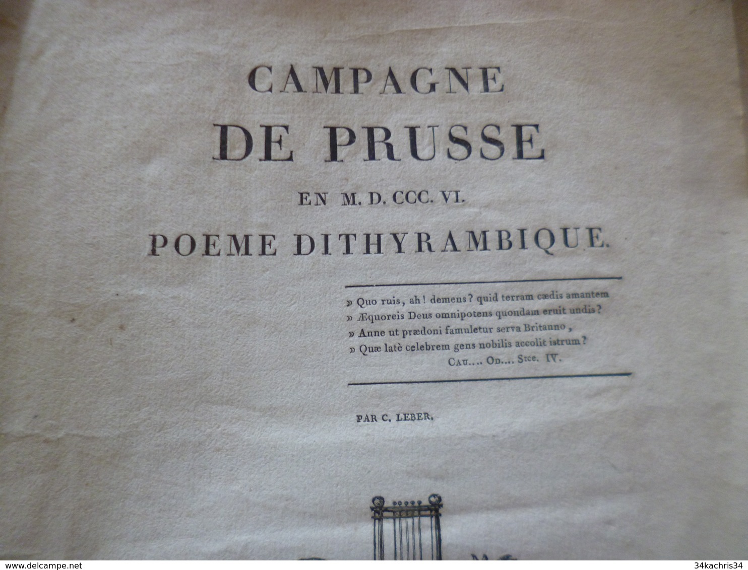 Campagne De Prusse Poème Dithyrambique C.Leber 1787 20 Pages Désolidarisées - Auteurs Français