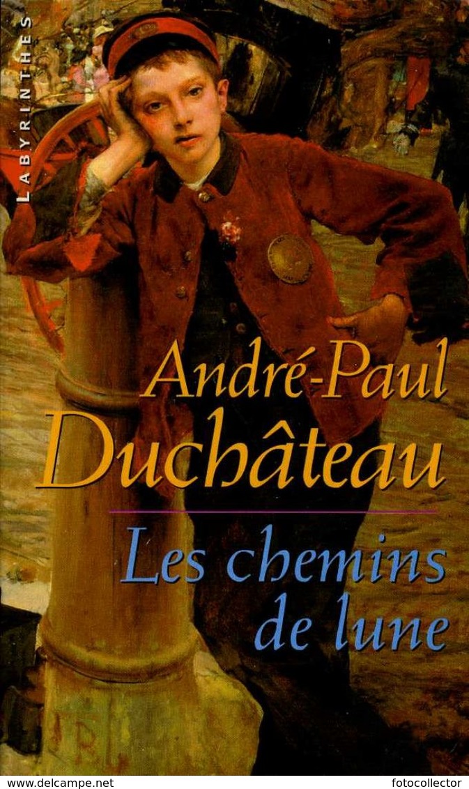 Labyrinthes N° 69 : Les Chemins De Lune Par Duchâteau (ISBN 2702496849 EAN 9782702496848) - Champs-Elysées
