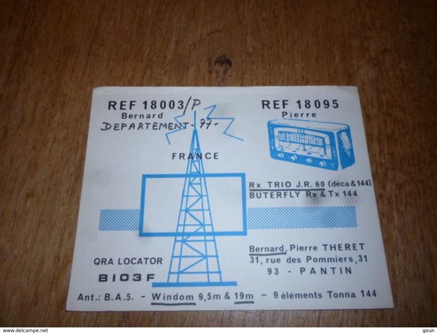 BC10-2-0 Carte Radio Amateur France Pantin Bernard Theret - Autres & Non Classés