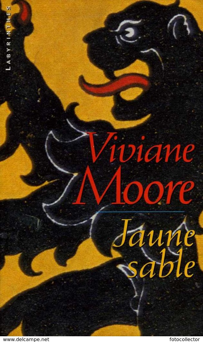 Labyrinthes N° 37 : Jaune Sable Par Viviane Moore (ISBN 2702496229 EAN 9782702496220) - Champs-Elysées