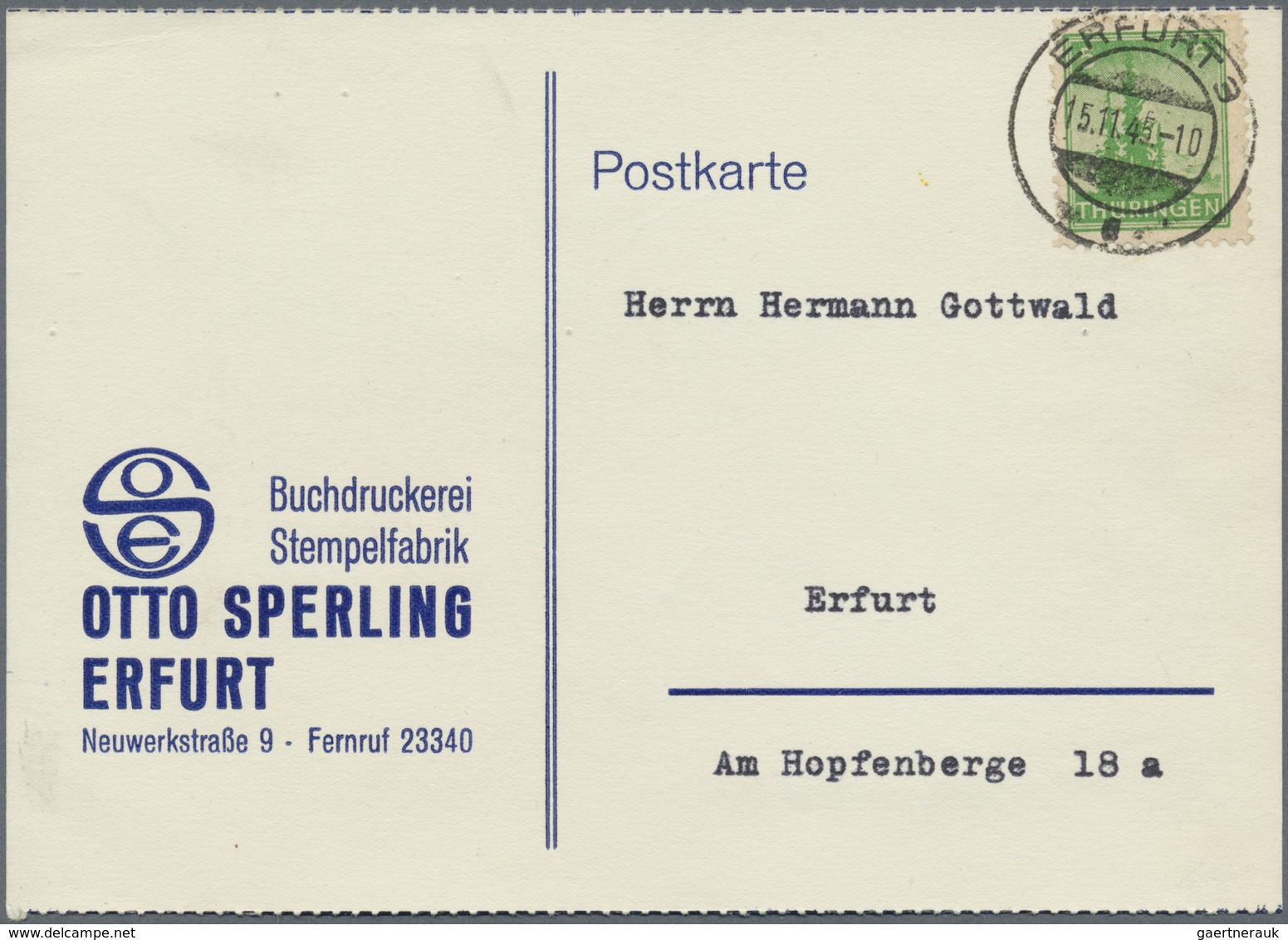 Br Sowjetische Zone - Thüringen: 1945, 5 Pf Dkl'gelblichgrün, EF Auf Ortspostkarte Erfurt 3, 15.11.45, - Autres & Non Classés