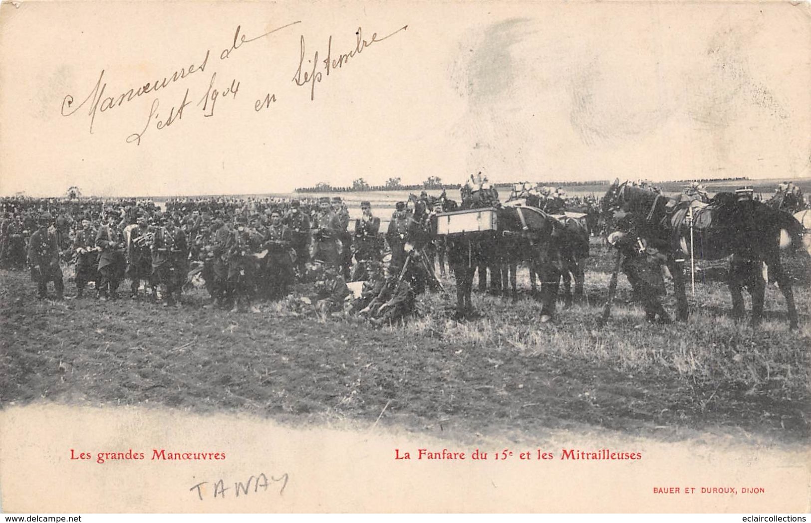 Tanay     21        Manœuvres Militaires  Fanfare Du 15 Eme         (voir Scan) - Autres & Non Classés