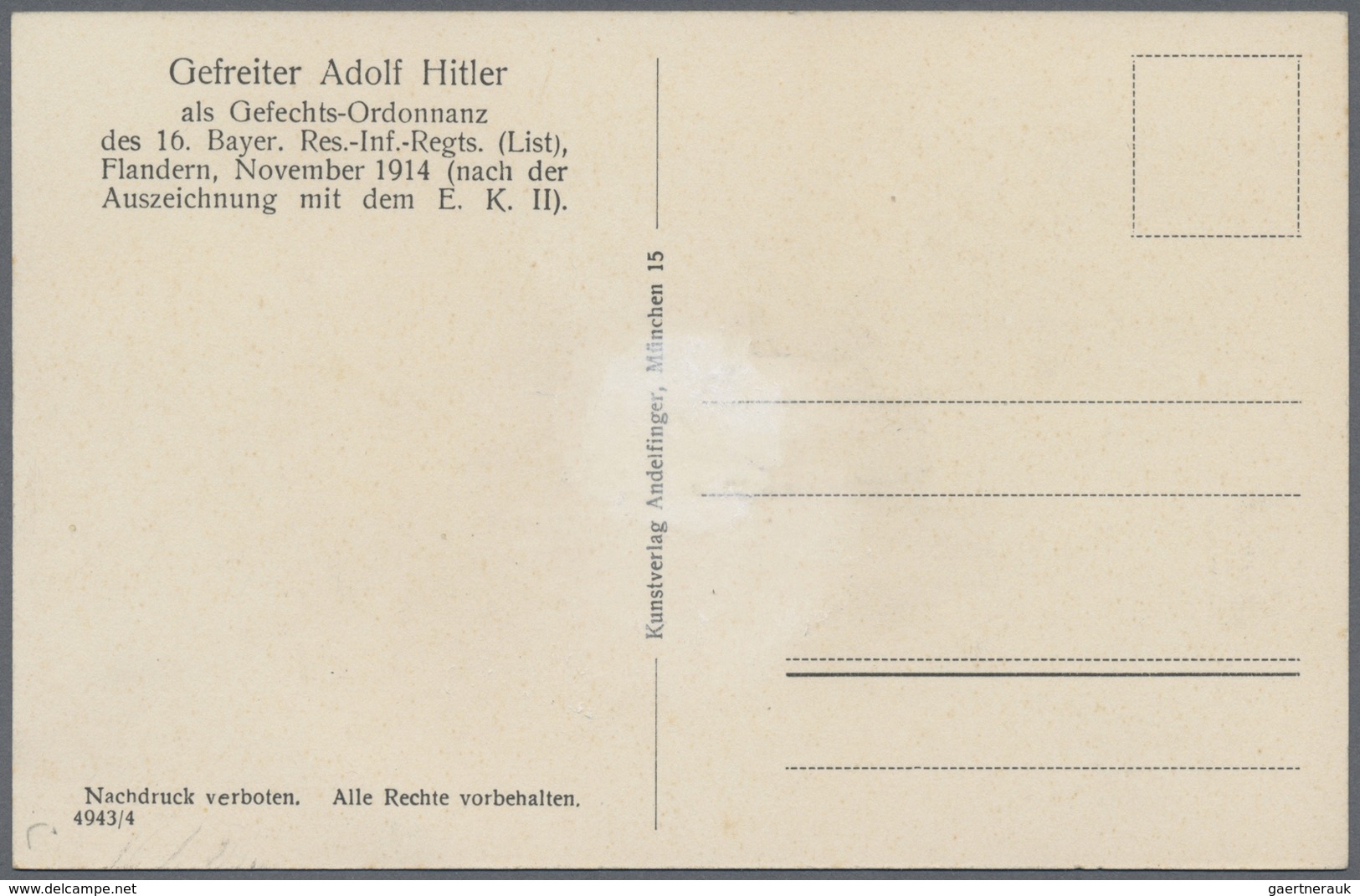 Ansichtskarten: Propaganda: 1915 Ca., "Hitler Im Felde" Gefreiter Adolf Hitler Als Gefechts-Ordonnan - Partiti Politici & Elezioni