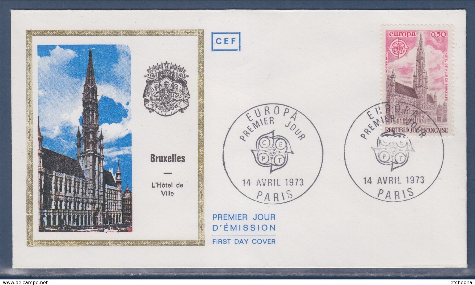 = Europa, Grand Place De Bruxelles L'Hôtel De Ville, Enveloppe 1er Jour Paris 14 04 1973 N°1752 - 1973