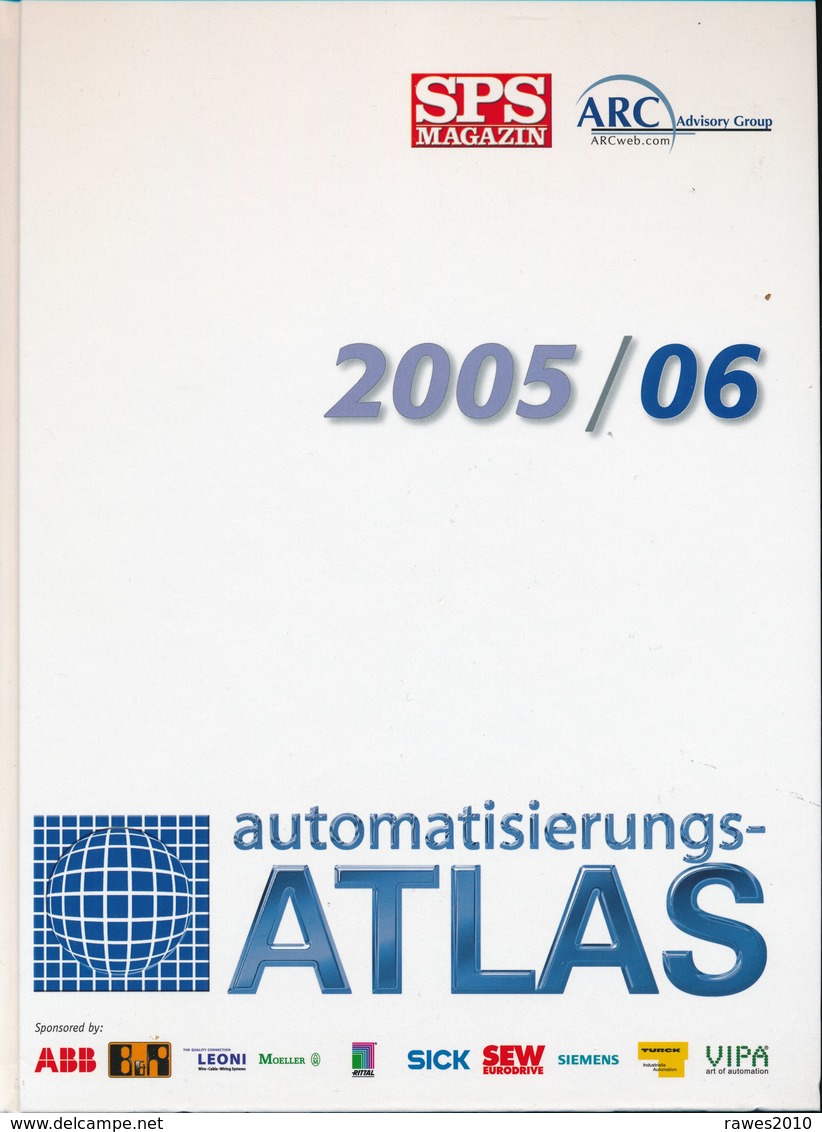 Buch: Automatisierungsatlas 2005/2006 ARC Advisory Group - Technical