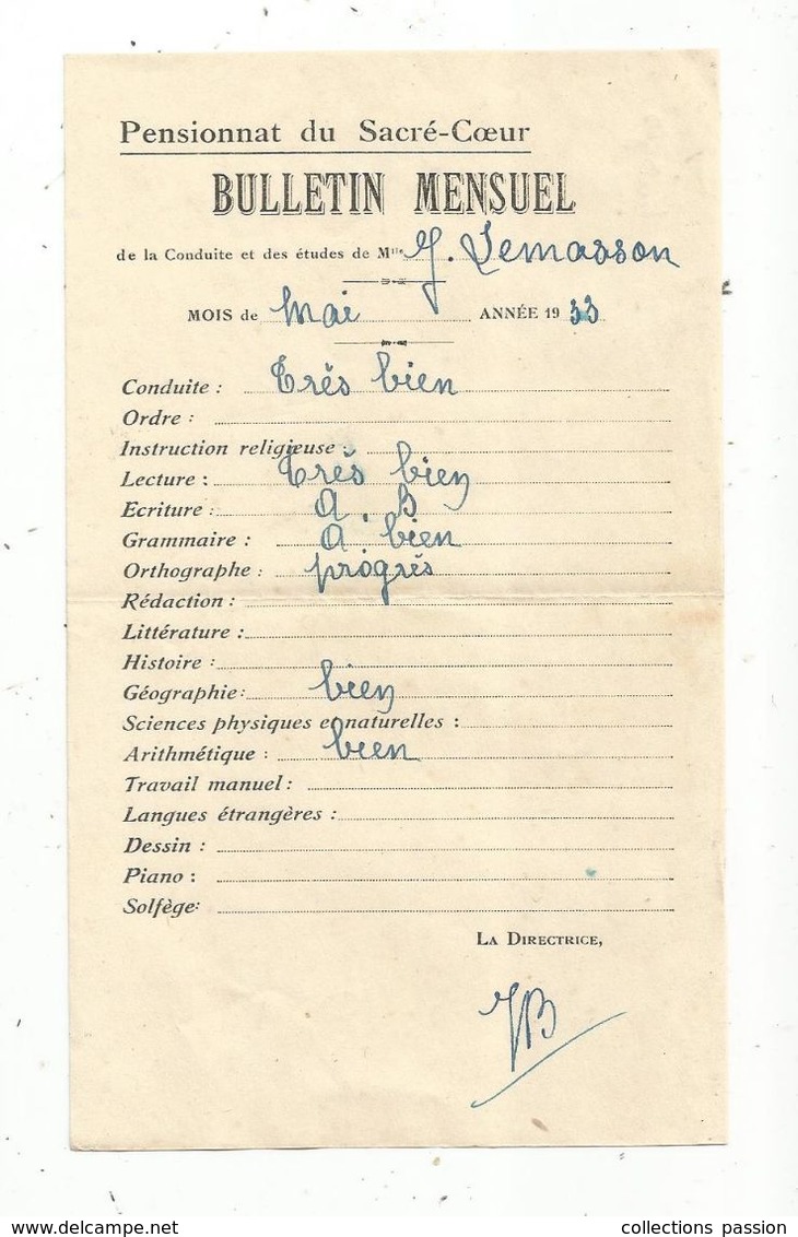 école ,bulletin Scolaire Mensuel , Pensionnat Du Sacré Coeur , 1932 , LIMOGES - Ohne Zuordnung