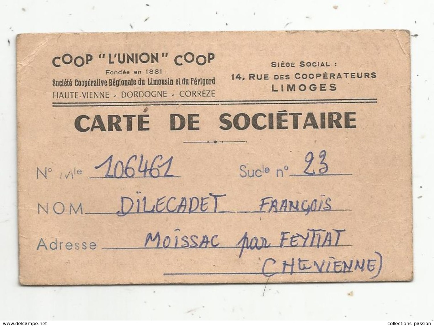 Carte De Sociétaire, COOP "L'UNION" COOP, Sté Coop. Regionale Du Limousin Et Du Périgord,Limoges, Haute Vienne, 2 Scans - Ohne Zuordnung