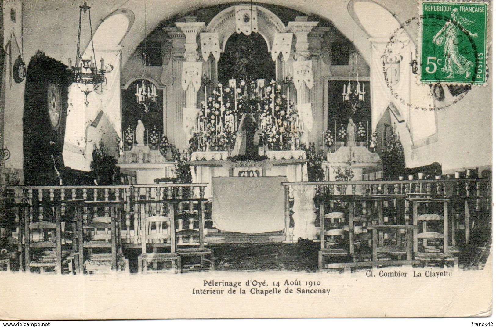 71. Pélerinage D'oyé Le 14 Aout 1910. Interieur De La Chapelle De Sancenay. Coin Bas Gauche Abimé - Otros & Sin Clasificación