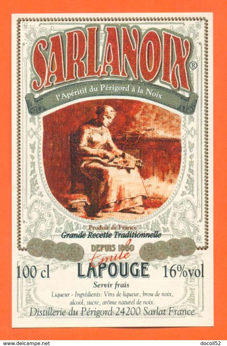 étiquette Apéritif Du Périgord à La Noix Sarlanoix émile Lapouge à Sarlat - 16° - 100cl - Sonstige & Ohne Zuordnung