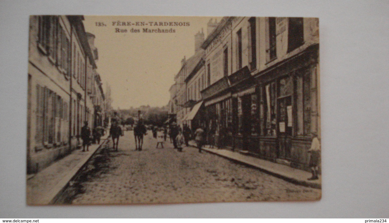 FERE EN TARDENOIS-RUE DES MARCHANDS - Fere En Tardenois