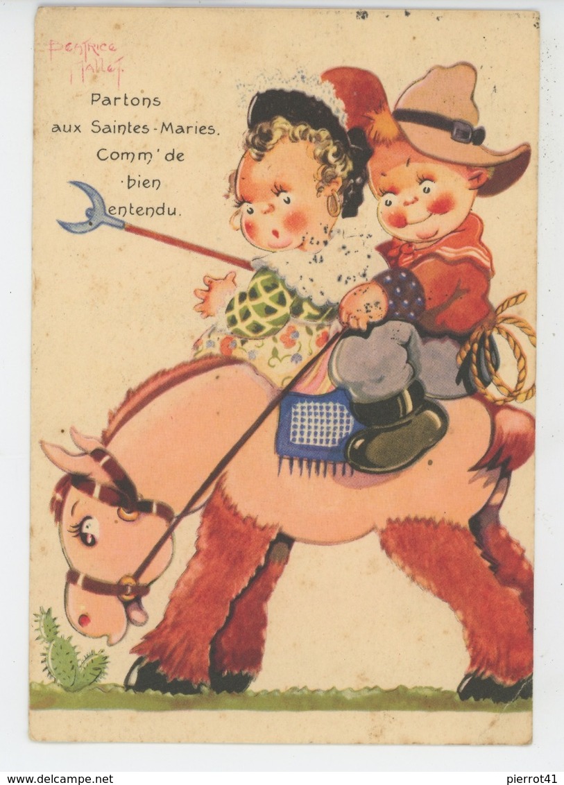 ENFANTS - Jolie Carte Fantaisie Enfants Sur Cheval "LA PROVENCE - Partons Aux SAINTES MARIES.... Signée BEATRICE MALLET - Mallet, B.