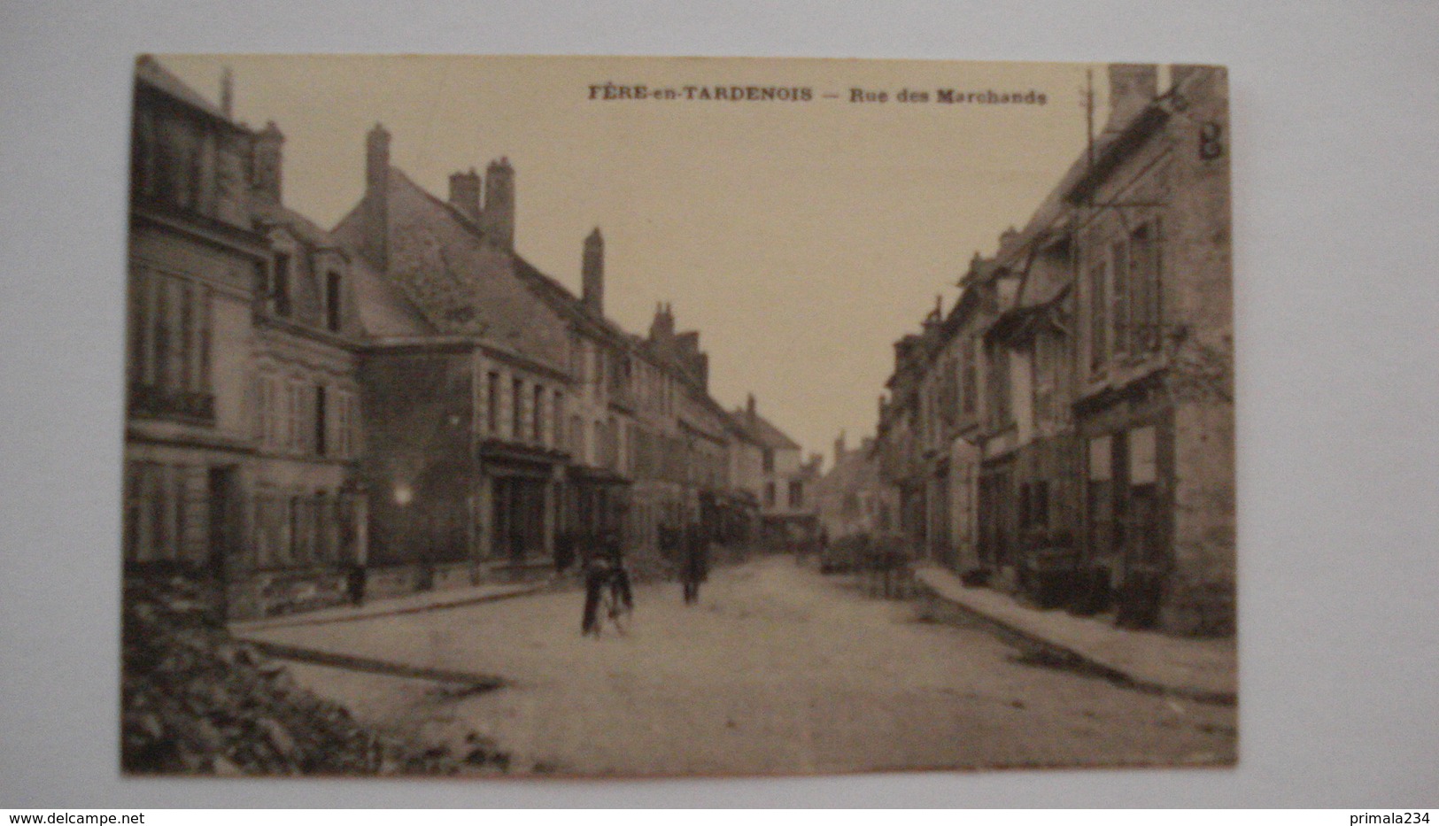 FERE EN TARDENOIS-RUE DES MARCHANDS - Fere En Tardenois