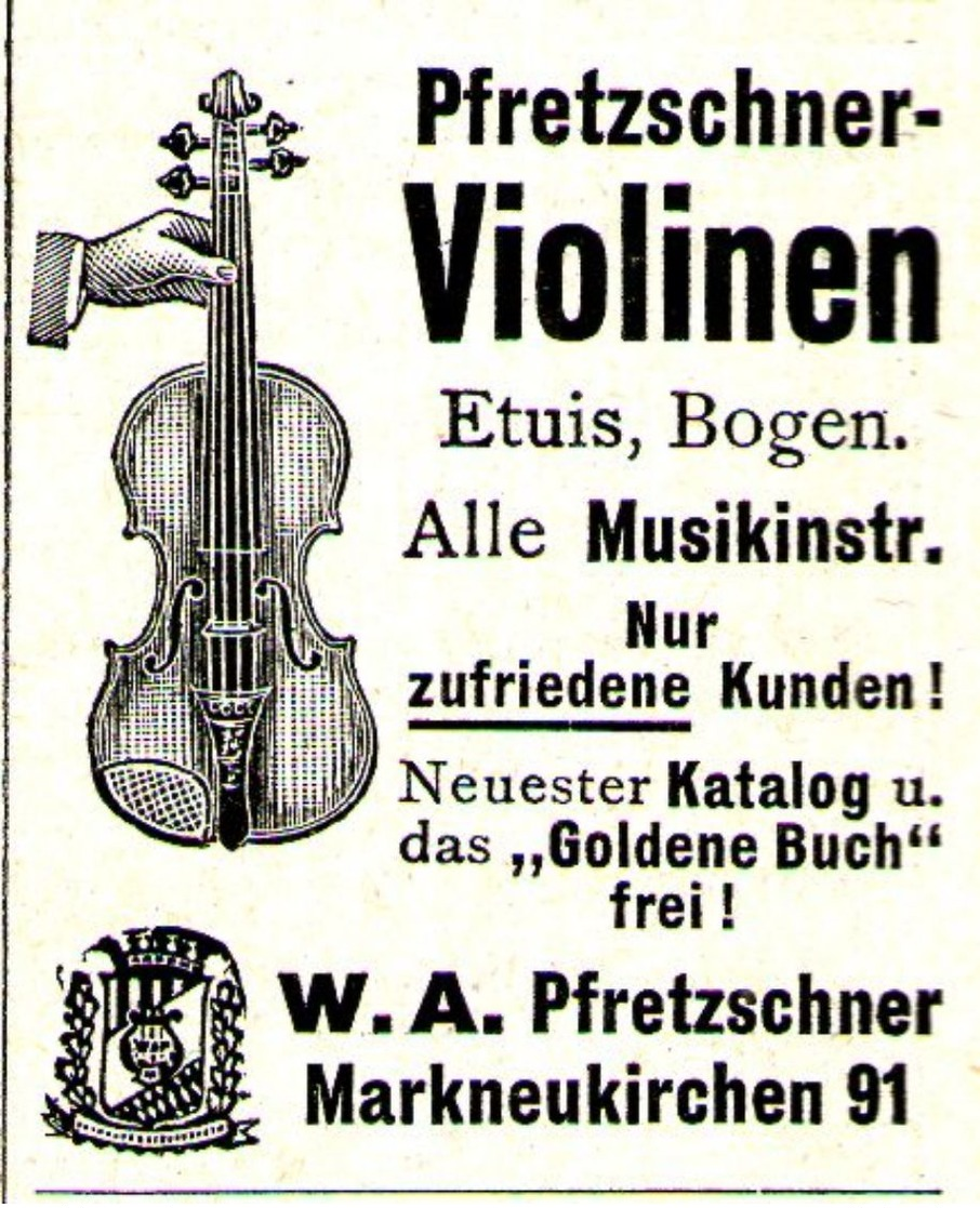 Original-Werbung/ Anzeige 1930 - PFRETZSCHNER VIOLINEN - MARKNEUKIRCHEN - Ca. 35 X 45 Mm - Reclame