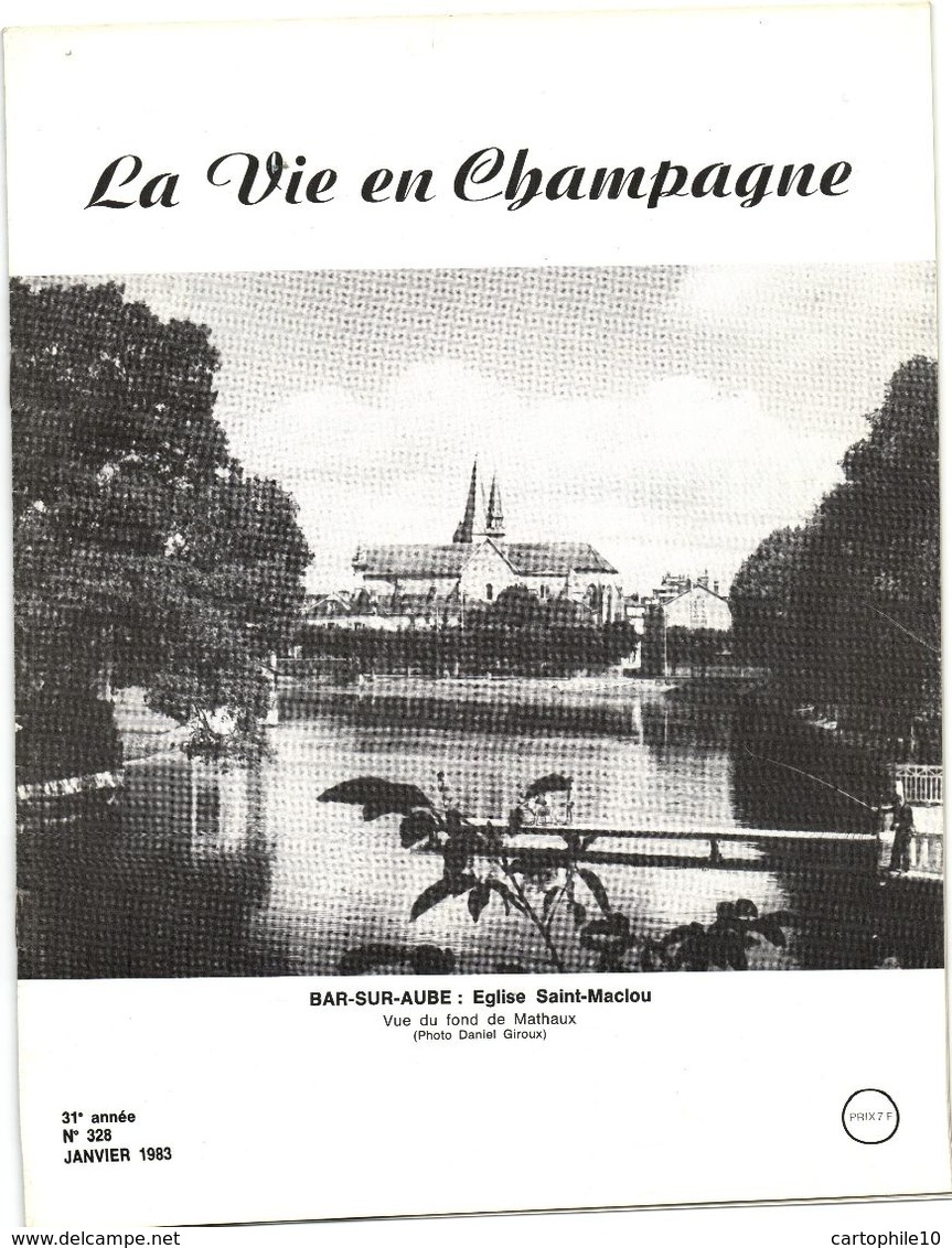 LA VIE EN CHAMPAGNE   JANVIER 1983  BAR SUR AUBE /  RADONVILLIERS  / TROYES - Autres & Non Classés