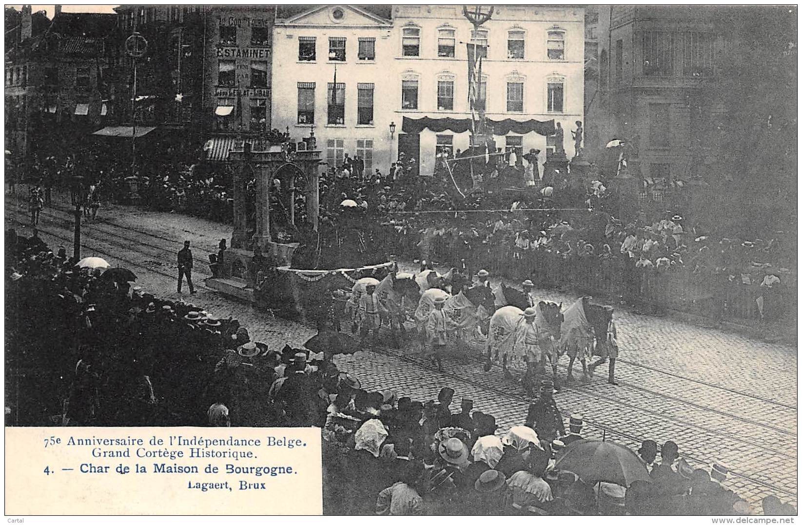 75e Anniversaire De L'Indépendance Belge - Grand Cortège Historique - 4 - Char De La Maison De Bourgogne - Fêtes, événements