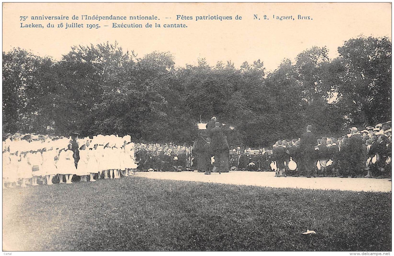 75e Anniversaire De L'Indépendance Nationale - Fêtes Patriotiques De Laeken 16-07-1905 - Exécution De La Cantate - Fêtes, événements