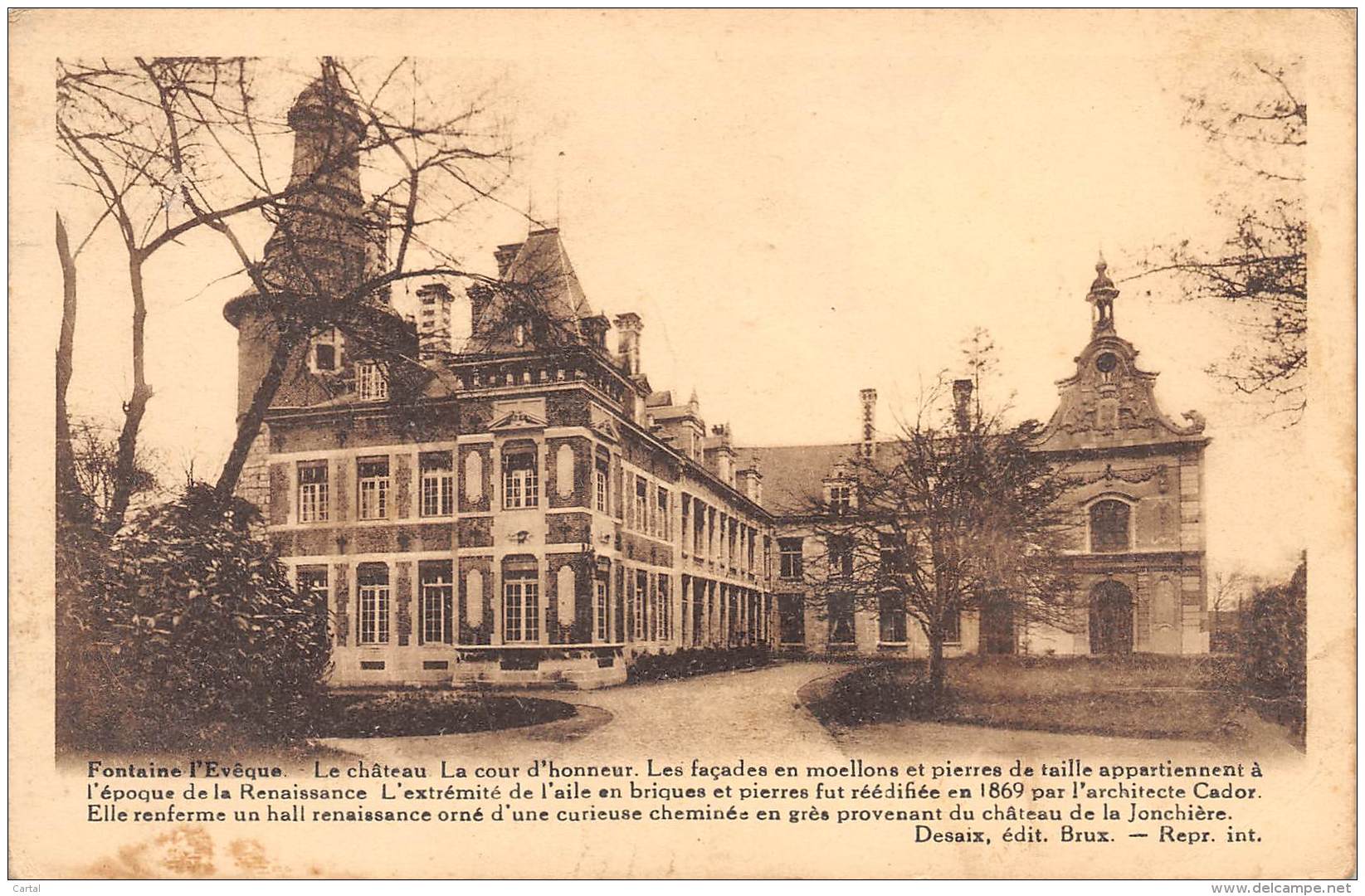 FONTAINE L'EVEQUE - Le Château.  La Cour D'honneur. - Fontaine-l'Evêque
