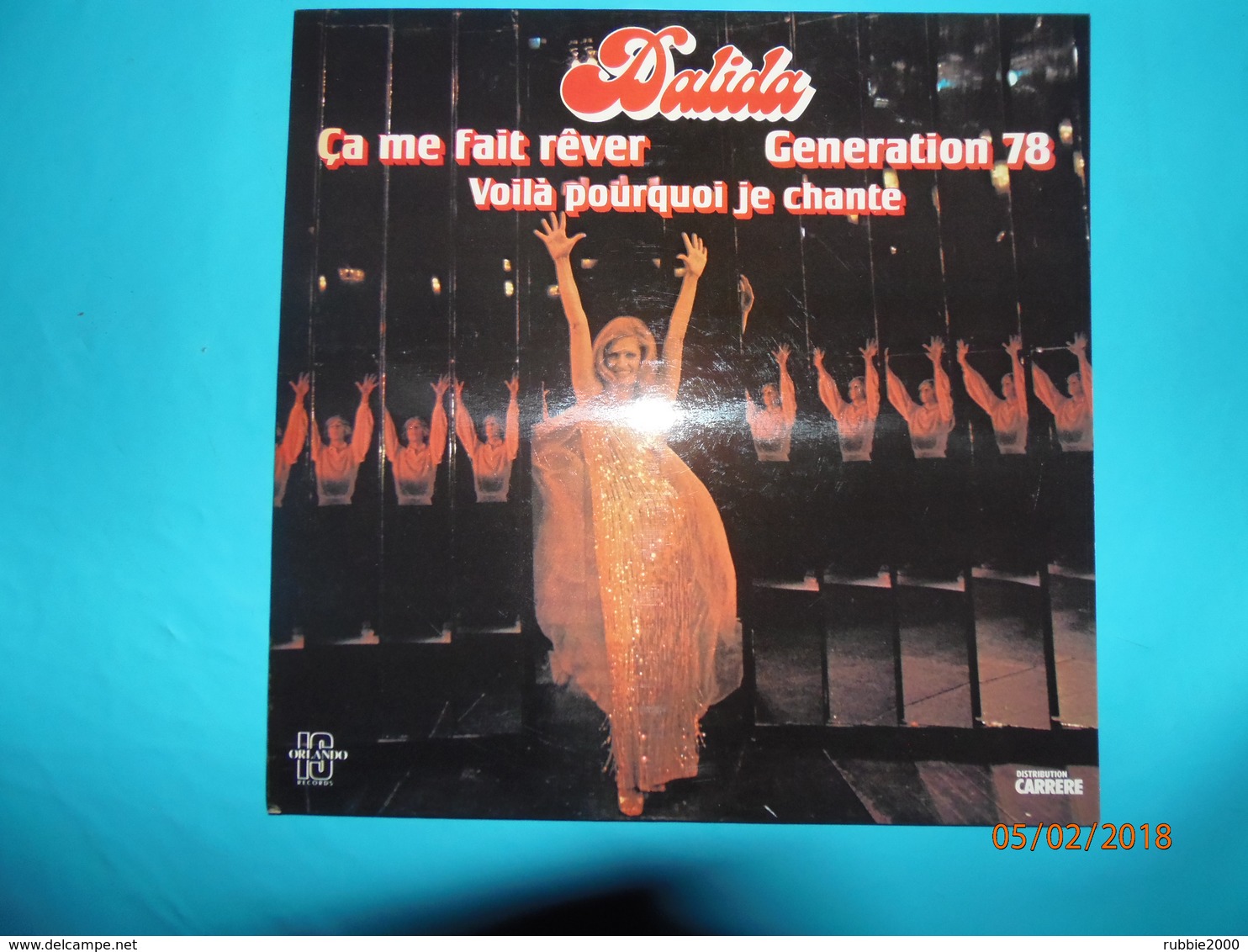 DALIDA 1978 DISQUE 33 TOURS AVEC BRUNO GUILLAIN CA MA FAIT REVER GENERATION 78 VOILA POURQUOI JE CHANTE ORLANDO - Disco & Pop