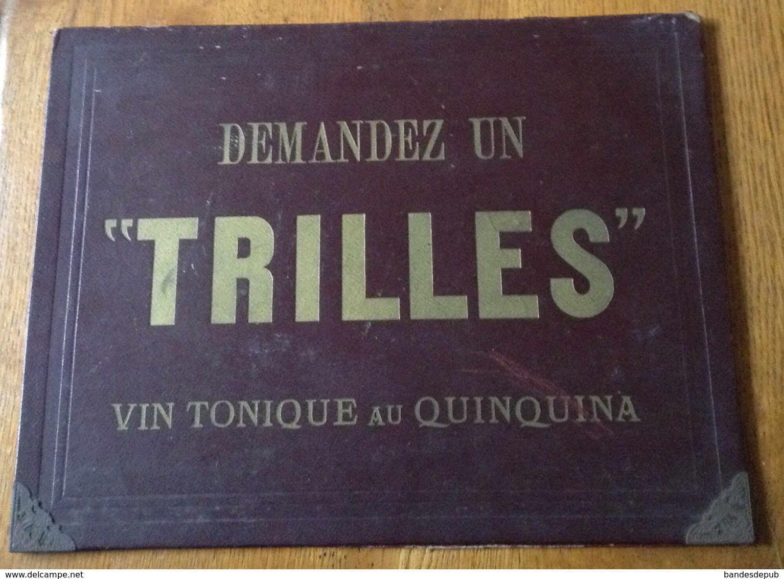 Sous Main  TRILLES Buvard Publicitaire Publicité Vin Apéritif Banyuls Perpignan - Plaques En Carton