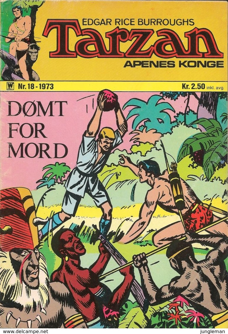 Tarzan Apenes Konge N° 18 – Dømt For Mord (in Norwegian) Williams Forlag Oslo - September 1973 - Limite Neuf - Lingue Scandinave