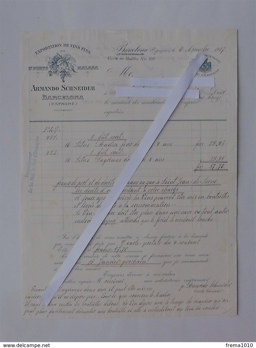 BARCELONA: Facture 1907 Exportation Vin PORTO LAGRIMAS Et MALAGA MADERE - SCHNEIDER - Fournisseur Du Roi D'Espagne - Espagne