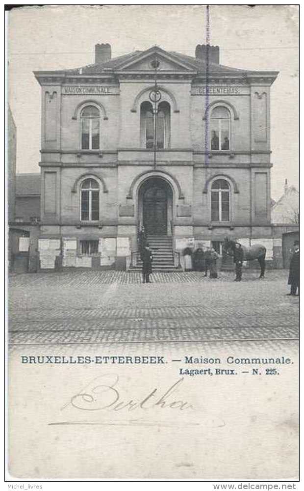 Bruxelles - Etterbeek - Maison Communale - Circulé - Dos Non Séparé - Animée - BE Léger Défaut Coin Voir Scan - Etterbeek