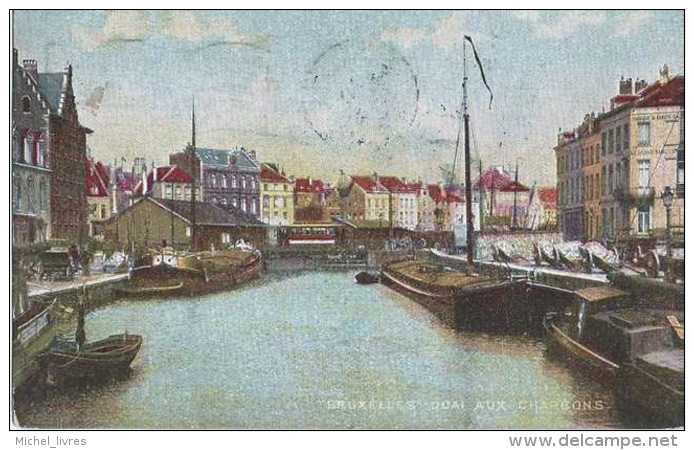 Bruxelles - Quai Aux Charbons - Circulé En 1910 - BE - Hafenwesen