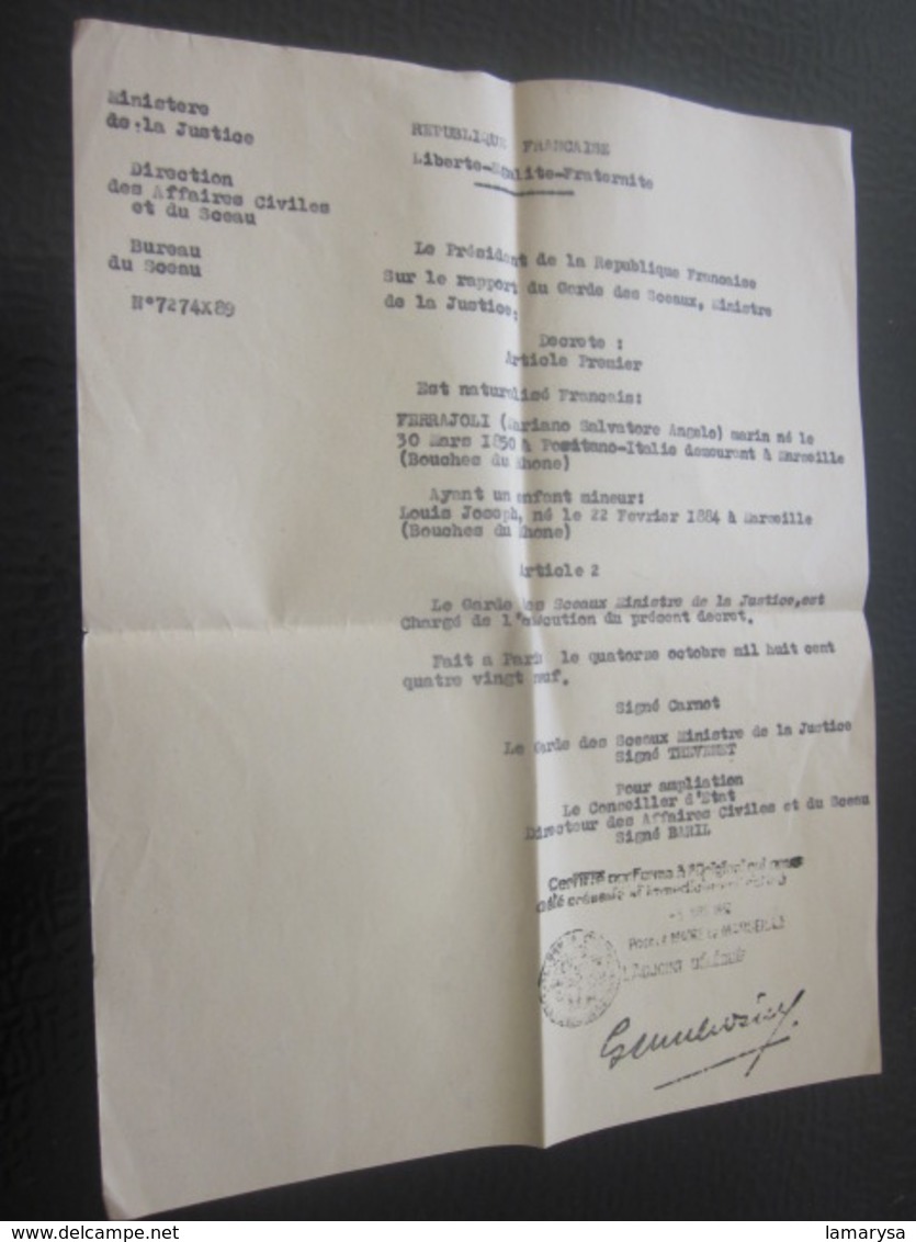 1889 Dactylo Certificat Acte Naturalisation Signé Carnot Président République-Garde Des Sceaux Ministre Justice Thevenet - Historical Documents