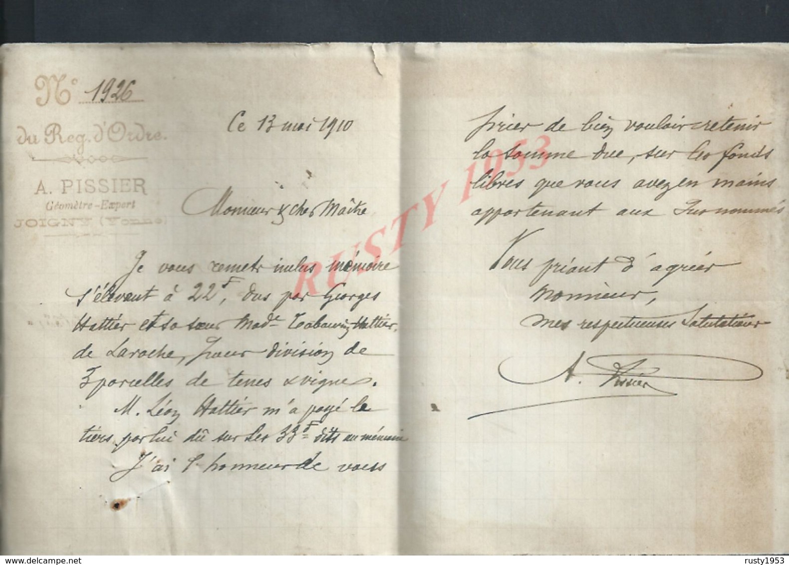 LETTRE DE 1910 DU REG D ORDRE A PISSIER GÉOMÉTRE EXPERT À JOIGNY : - Manuscripts