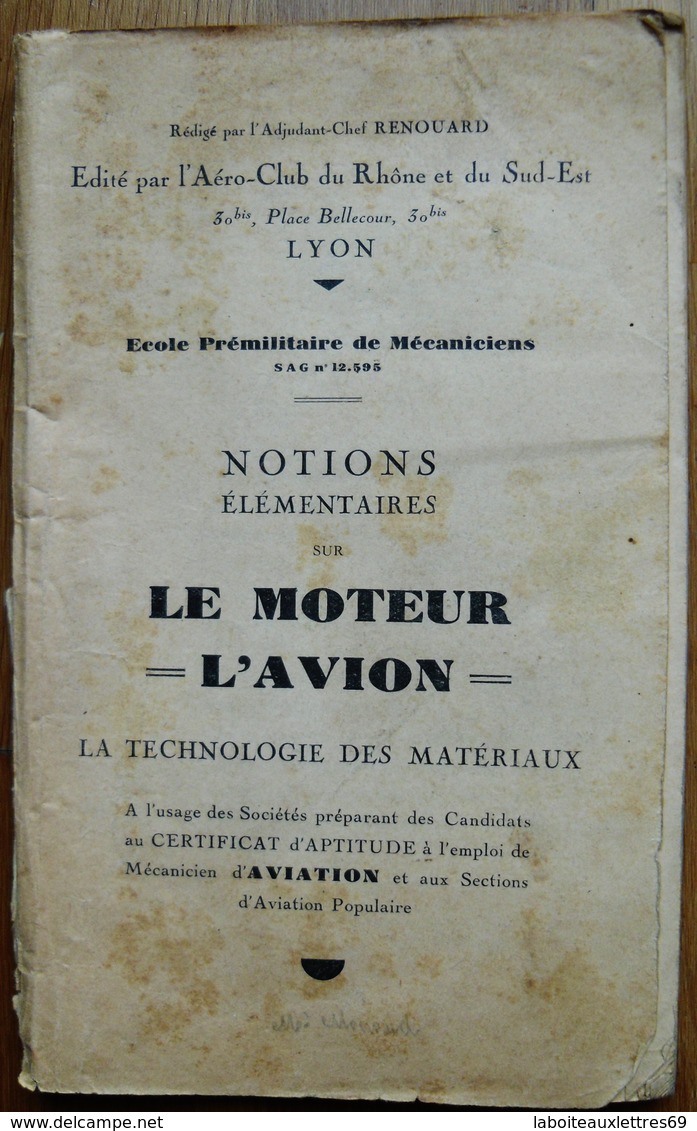 LIVRE NOTIONS ELEMENTAIRES SUR LE MOTEUR, L'AVION - AERO-CLUB DU RHONE - LYON - Flugzeuge