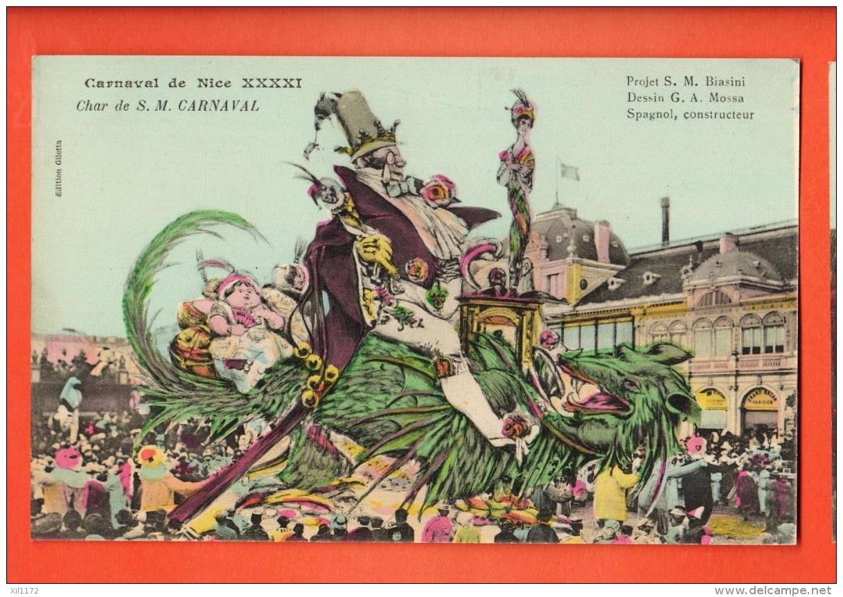 GBD-06 Carnaval De Nice XXXXI Char De Sa Majesté CARNAVAL. Litho . G. Mossa Editeur Giletta Non Circulé - Carnevale