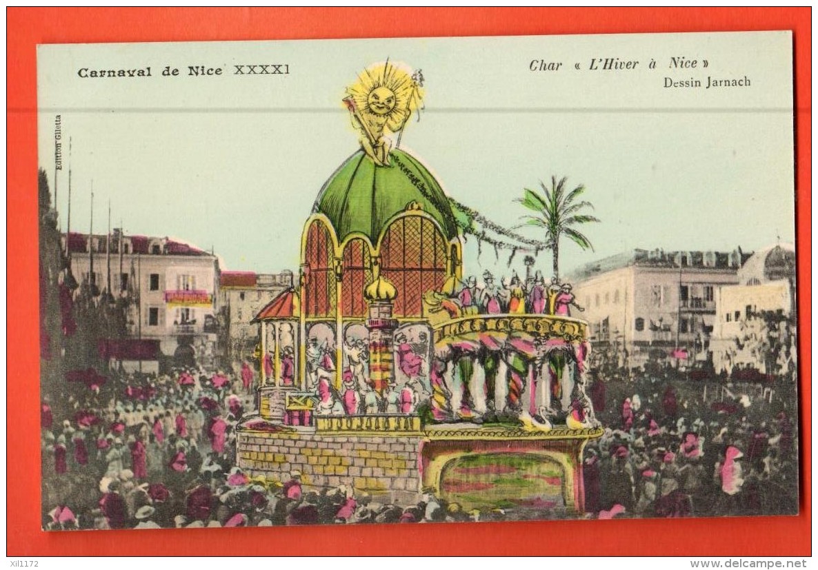 GBD-09  Carnaval De Nice XXXXI Char L'Hivver à Nice , Le Soleil. Litho . Dessin Jarnach. Editeur Giletta Non Circulé - Carnevale