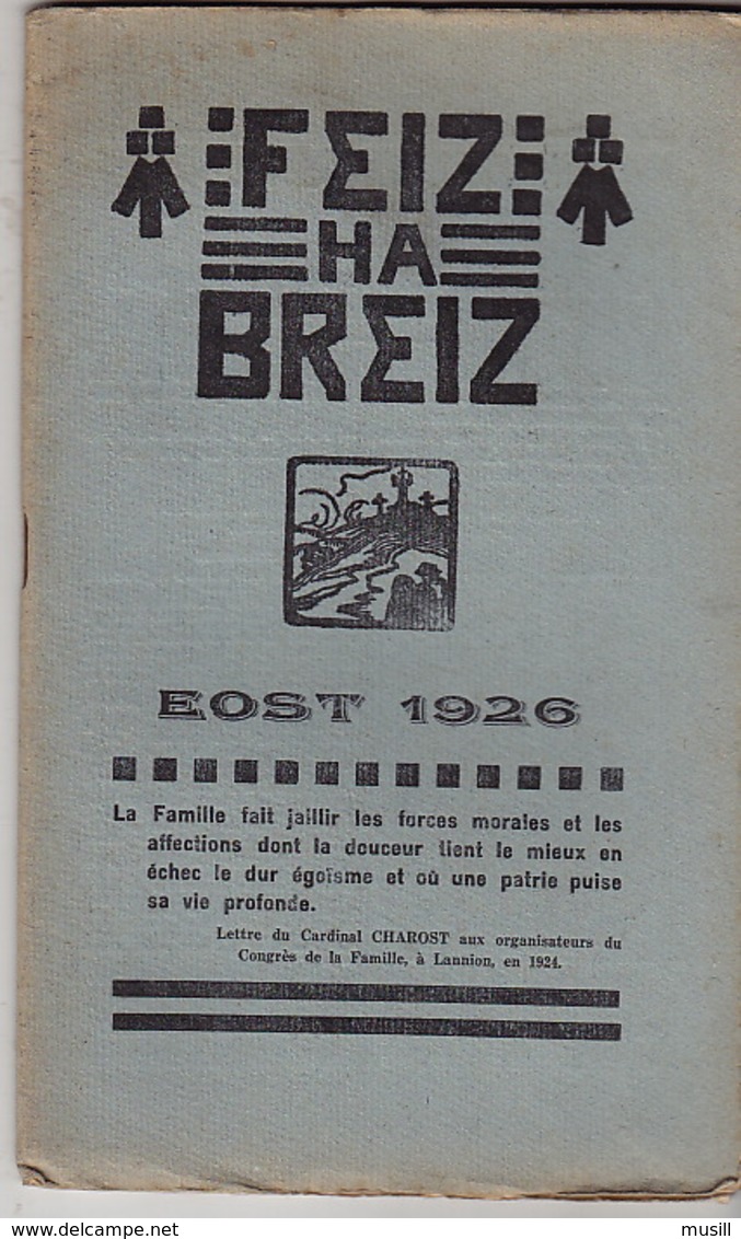 Feiz Ha Breiz. Eost 1926. N° 7. Ar C'Horn-Boud. Eost 1926. N° 8. - Magazines