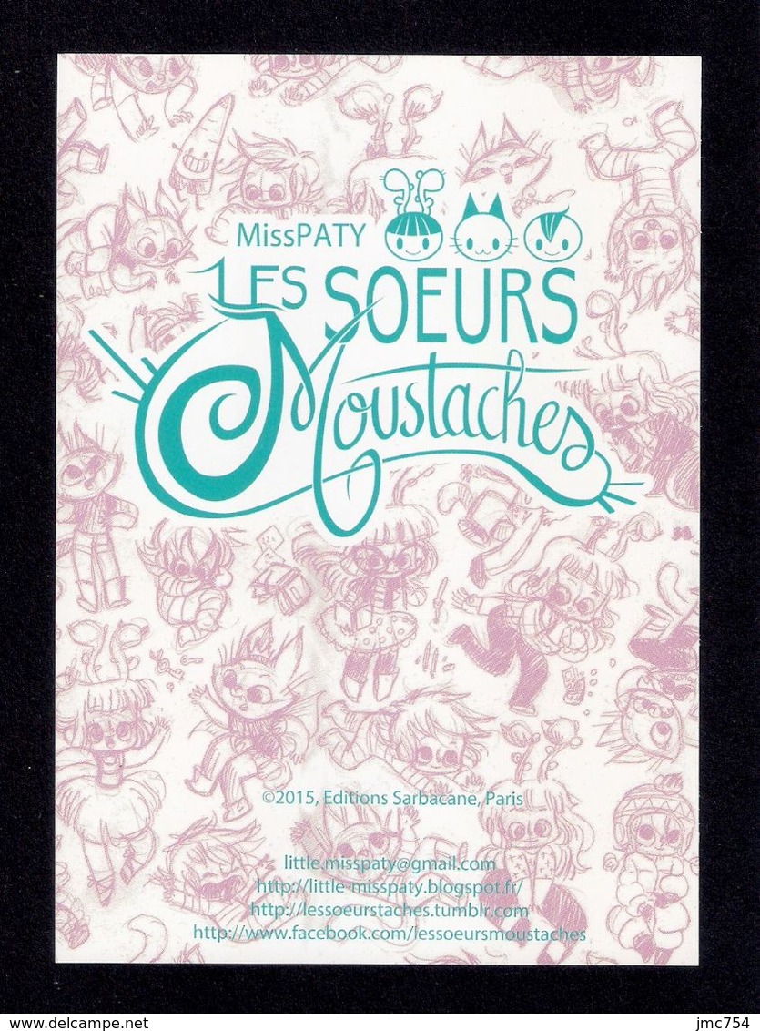 BD.  Les Soeurs Moustaches.   Editions Sarbacane. - Serigraphien & Lithographien